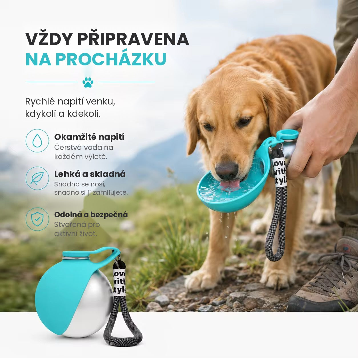 Vždy připravena na procházku